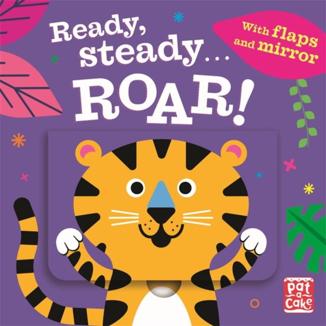 Ready Steady...Roar! By Pat-a-Cake - Children's Books